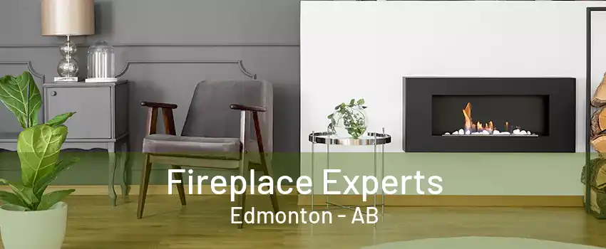 Fireplace Experts Edmonton - AB