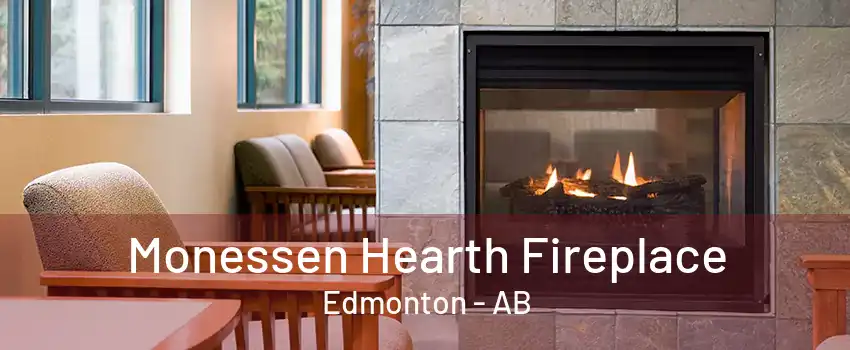 Monessen Hearth Fireplace Edmonton - AB